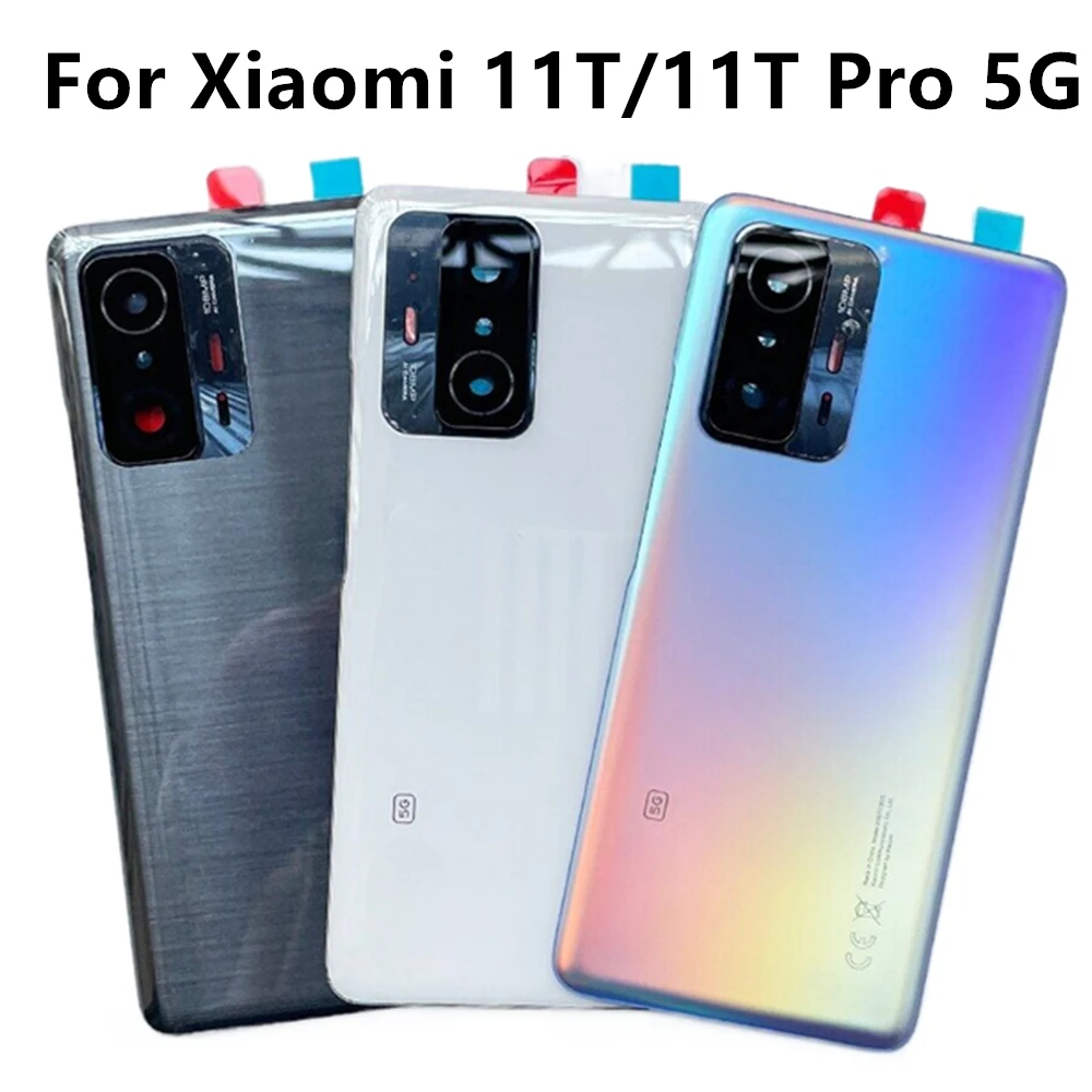 

brand-new Back Glass For Xiaomi 11T 5G 11T Pro 5G Battery Cover Rear Door Housing Mi 11T Back Case with Camera Lens