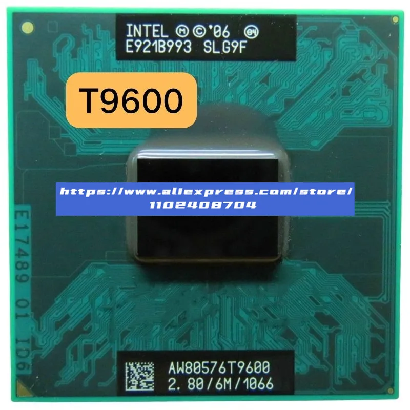 Intel Core 2 Duo T9600 CPU Laptop SLG9F SLB47 6M Cache/2.8GHz/1066/Dual Core PGA478 GM45 PM45 Laptop Processor