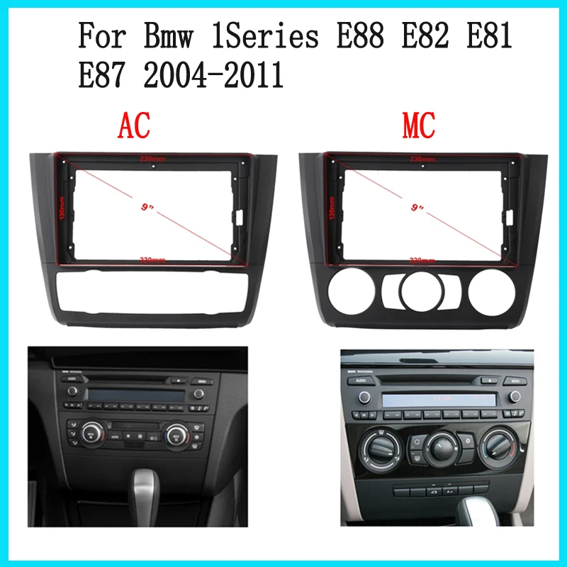 

9inch big screen 2 Din android Car Radio Fascia Frame For BMW 1 Series E88 E82 E81 E87 2004-2011 CAR Radio frame