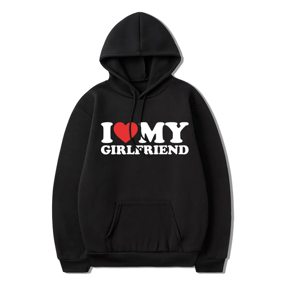 

Funny I Love Heart My Girlfriend Hoodie Men Women Casual Sweatshirts Oversized Long Sleeve Fleece Pullover Harajuku Streetwear