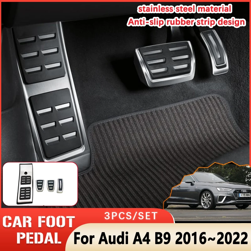 Stainless Steel Car Brake Pedal For Audi A4 Accessories ~ B9 Automotive Rubber Non-slip No Drilling Pedal