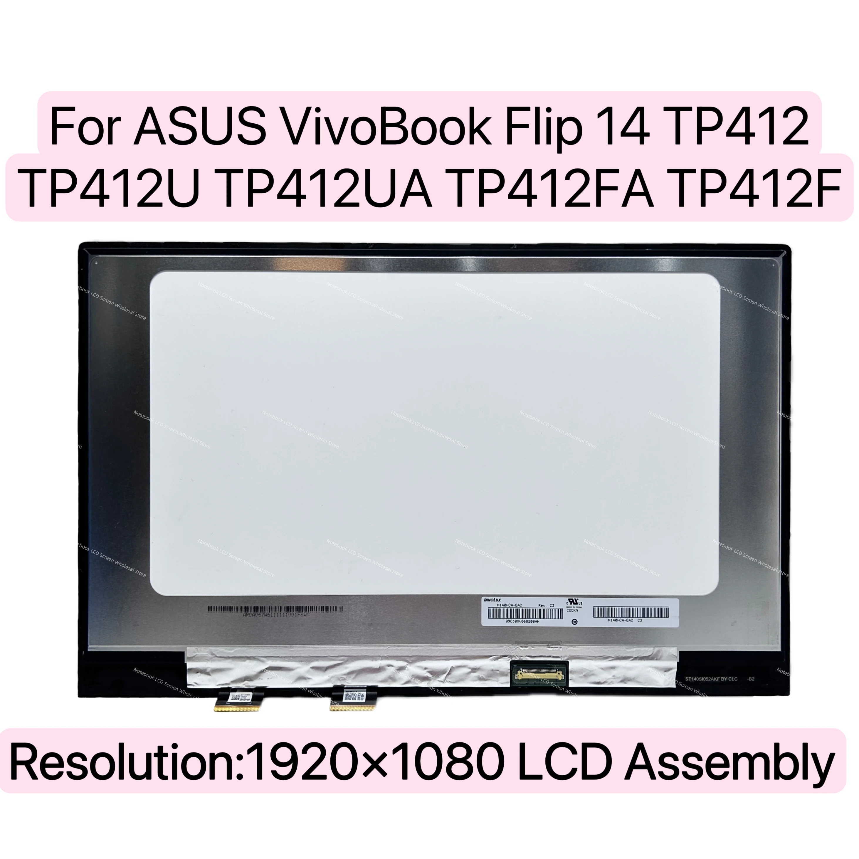 thumbnail image 2 of LCDOLED Replacement For ASUS VivoBook Flip 14 TP412 TP412F Q52f Cb Tp412fa Sb51t Cb 2 of 10