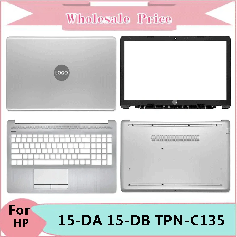 

New For HP 15-DA 15-DB TPN-C135 TPN-C136 250 255 G7 Laptop LCD Back Cover Front Bezel Upper Palmrest Bottom Case Keyboard Hinges