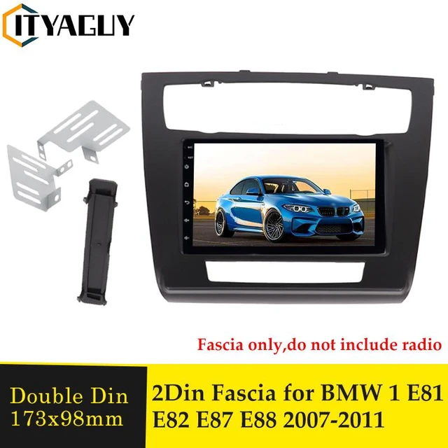 Double Din Car Radio Fascia For Bmw 1 E81 E82 E87 E88 2007-2011 Dvd Stereo  Player Interface Trim Panel Adaptor Face Plate Bezel - Fascias - AliExpress