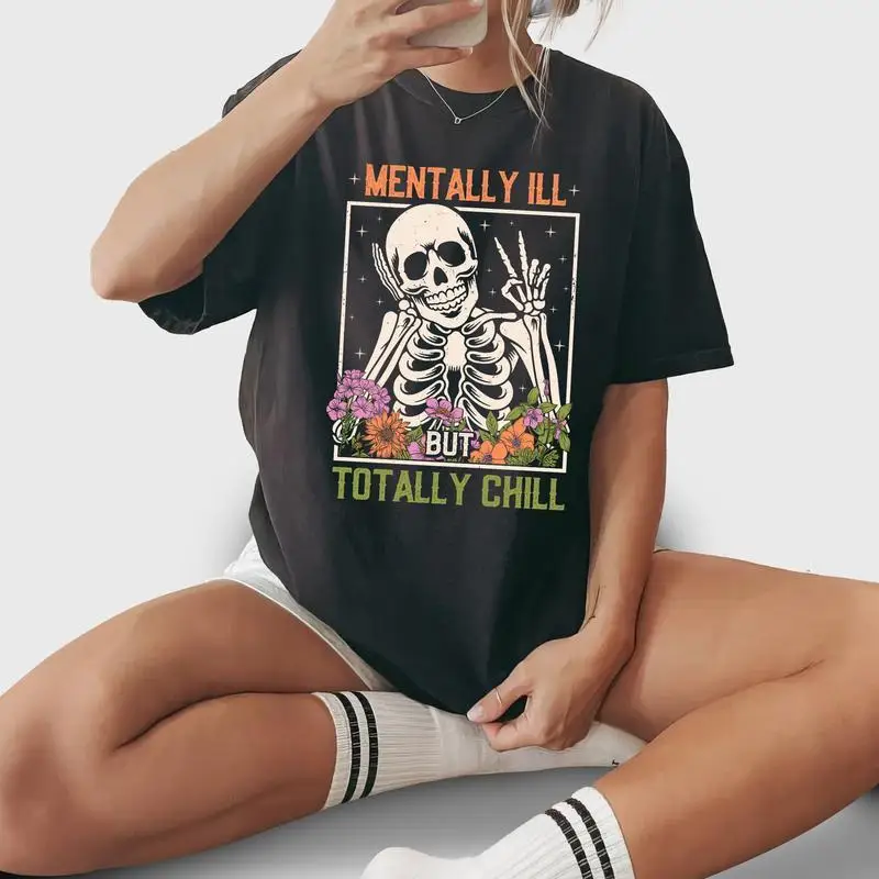 Chill Humor Mental Health Graphic Tee