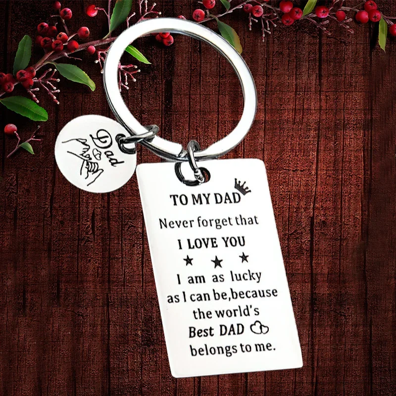 

Charm Father's Day Gifts Keychain Pendant DAD Birthday Christmas Gifts Key Chains Keyrings Never Forget That I LOVE YOU