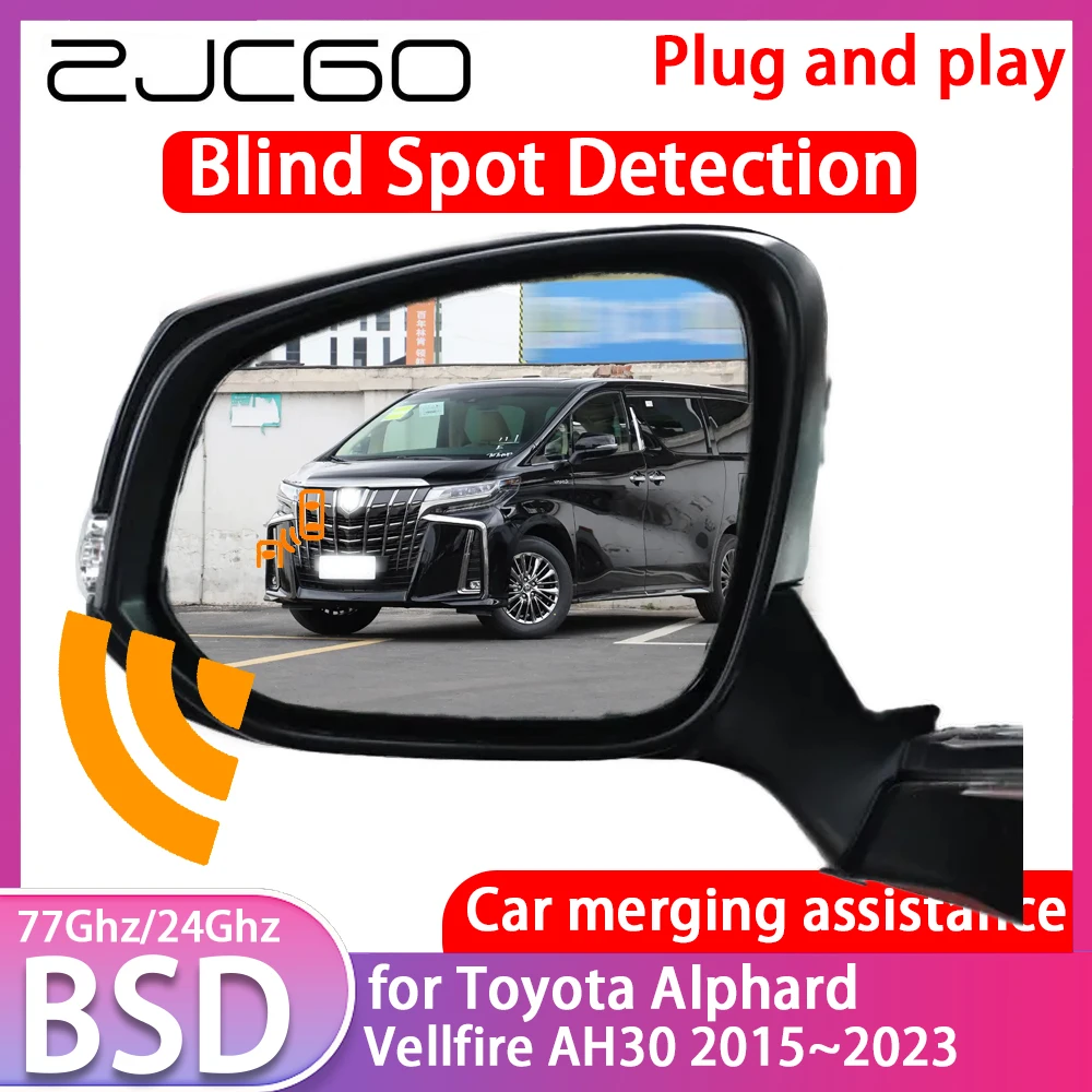 ZJCGO for Toyota Alphard Vellfire AH30 2015~ Blind Spot Detection Car BSD BSA BSM System Driving Warning Radar Alert Mirror