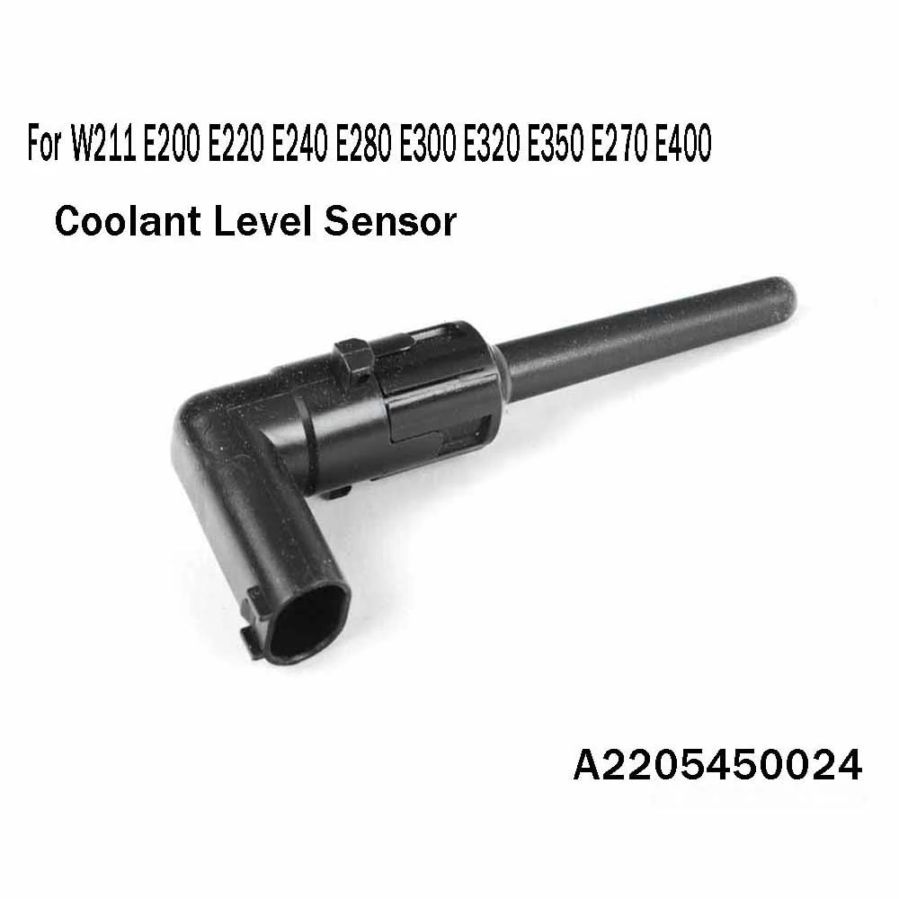 

Coolant Level Sensor Water Detection A2205450024 for Mercedes-Benz W211 E200 E220 E240 E280 E300 E320 E350 E270 E400