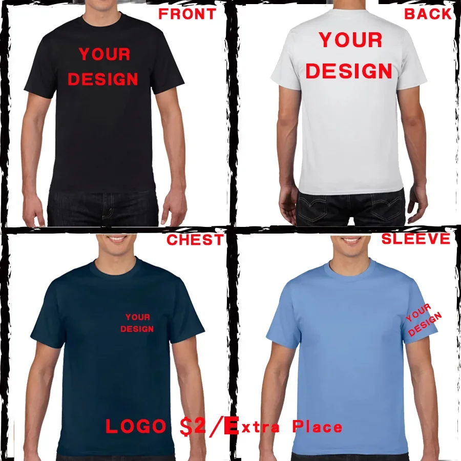 DIY Logo 180gsm 100% Cotton T Shirt Custom Your Design Tops Tee Men Print Your Own Design Brand Team Customization DropShipping