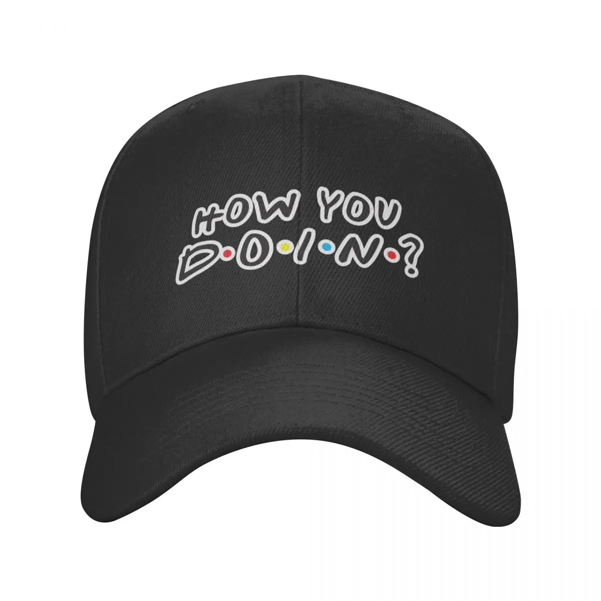 

Tv Show Funny Quote Friends Baseball Cap Fashion Unisex Adult How You Doin Adjustable Dad Hat Women Men Hip Hop