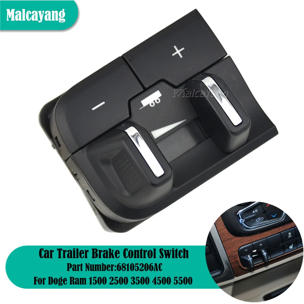 

68105206AC для Dodge Ram 1500 2500 3500 4500 5500 2013 2014-2021 высокопроизводительный переключатель управления тормозом электронного прицепа