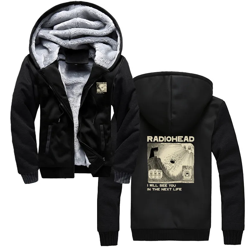 

Radiohead Hoodie Rock Band Vintage Hip Hop I Will See You In The Next Life Music Sweatshirt Men Winter Thicken Clothing Jacket