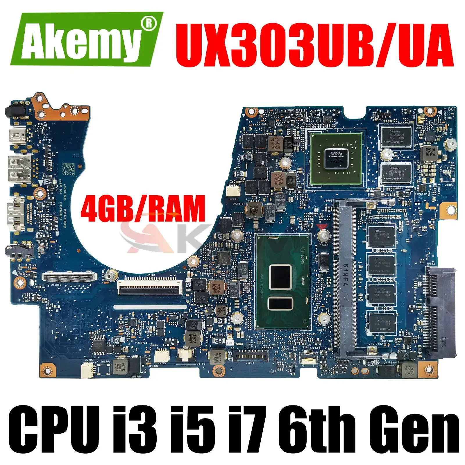

UX303UB Mainboard UX303 UX303U BX303UA UX303UA U303UB U303UA Laptop Motherboard CPU I3 I5 I7 6th Gen 4GB RAM GPU GT940M/UMA DDR3
