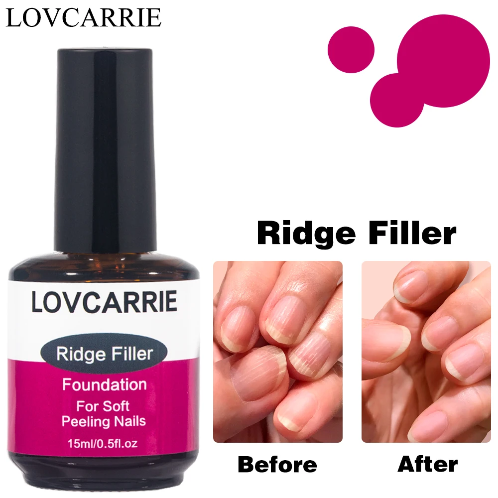 

LOVCARRIE Ridge Filler Nail Foundation for Soft Peeling Uneven Nails 15ML Clear Manicure Hardener Strengthener Polish Lacquer