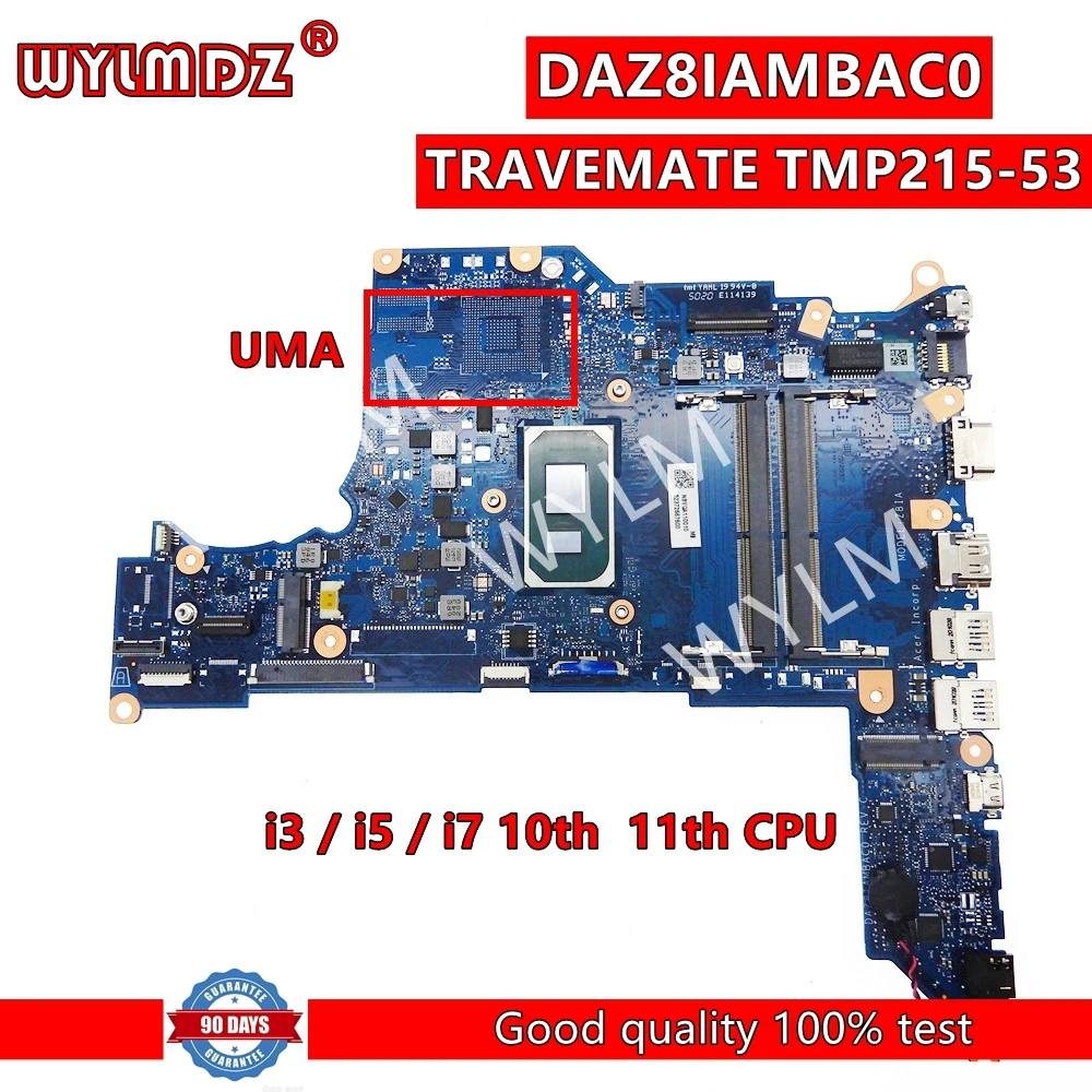 

DAZ8IAMBAC0 материнская плата для ноутбука для Acer TRAVEMATE TMP215-53 материнская плата для ноутбука с i3 i5 i7-10th 11 Gen CPU