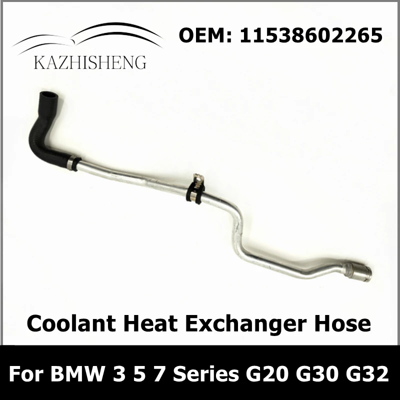 

11538602265 Car Coolant Heat Exchanger Water Return Hose for BMW 3 5 7 Series G20 G30 G32 540i 740i Turbocharger Pipe Auto Parts