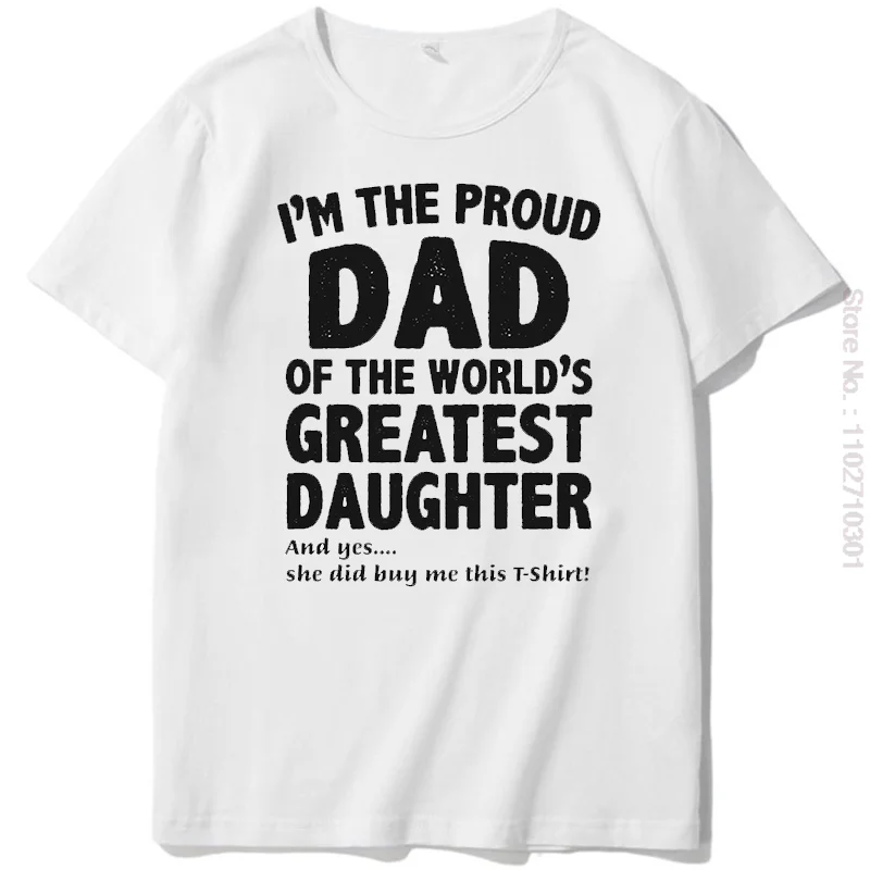 

Dad of the Greatest Daughter Fathers Day Mens T-Shirt graphic t shirts short sleeve t-shirt Tees Tops Summer Mens Clothes