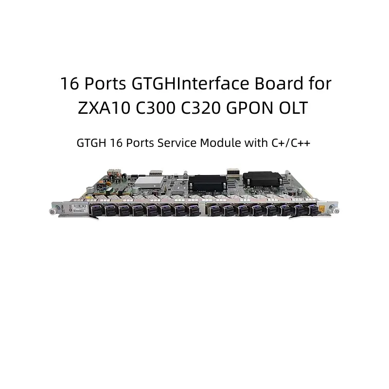 

16-port GTGH GPON Interface Board GTGH Plaka with Full SFP Module B+C+C++ for ZTE ZXA10 C300 C320 C350 OLT Free Shipping