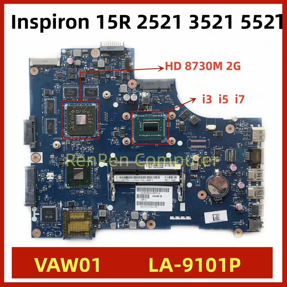 VAW01 LA 9101P LA 9104P For Dell Inspiron 3521 5521 Laptop Motherboard vaw01-la-9101p-la-9104p-for-dell-inspiron-3521-5521-laptop-motherboard