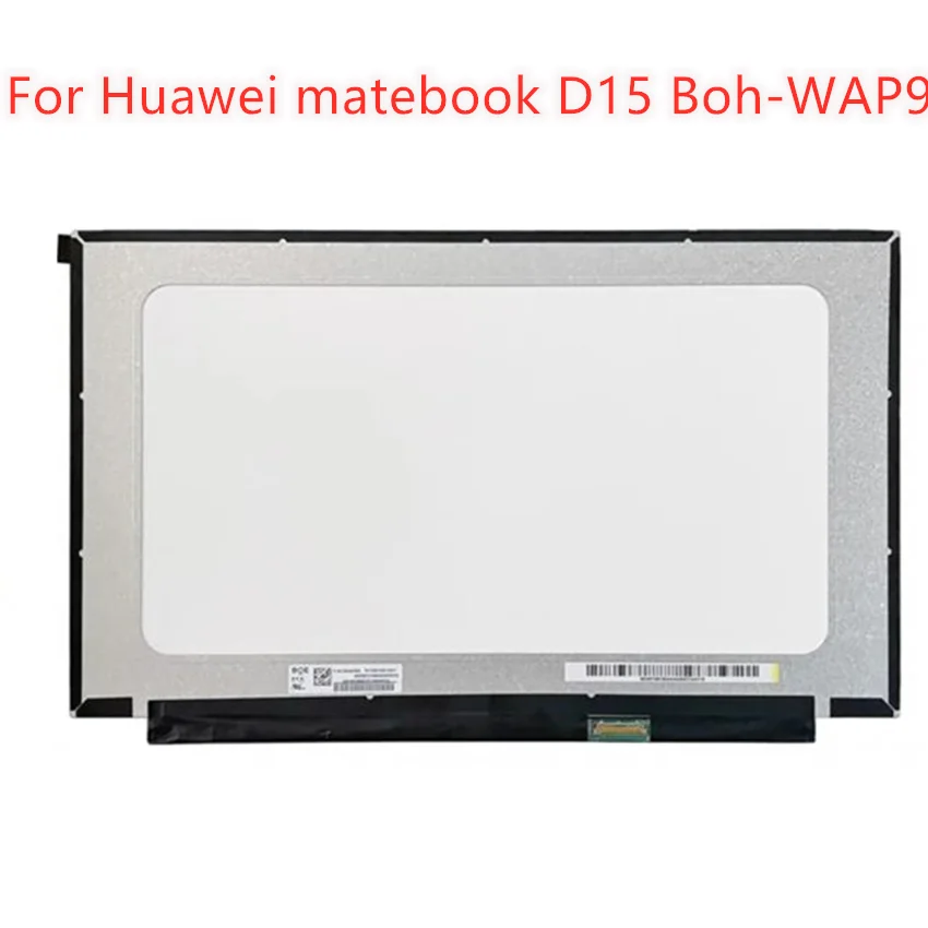 

For Huawei matebook D15 Boh-WAP9R LCD Screen LED 30 Pins 350MM FHD 1920X1080 Panel 15.6" Laptop IPS Matrix