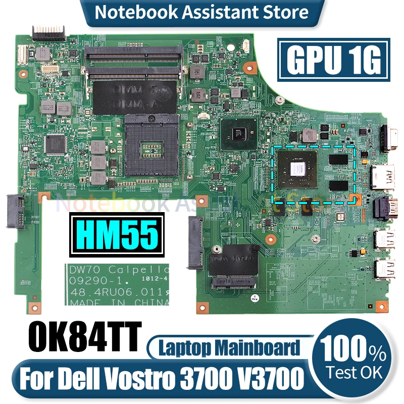 

09290-1 For Dell Vostro 3700 V3700 Laptop Mainboard CN-0K84TT N11P-GE1-A3 1G HM55 Notebook Motherboard Tested