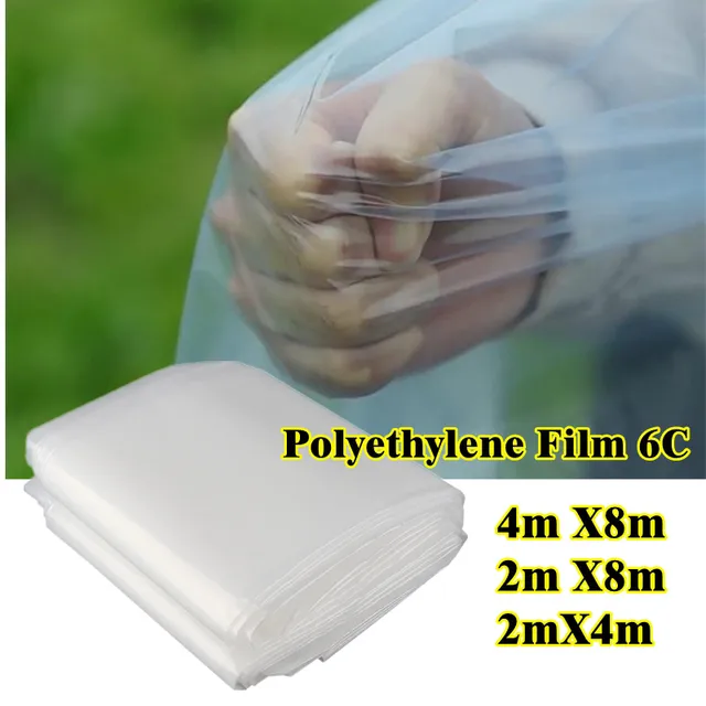 Mezőgazdaság Üvegházhatású Átlátszó Pe Film Kerti Bútorok Esőálló Porálló Zamatos Növények Uv -Rezisztán, 6C - Szélesség 4M X 8M