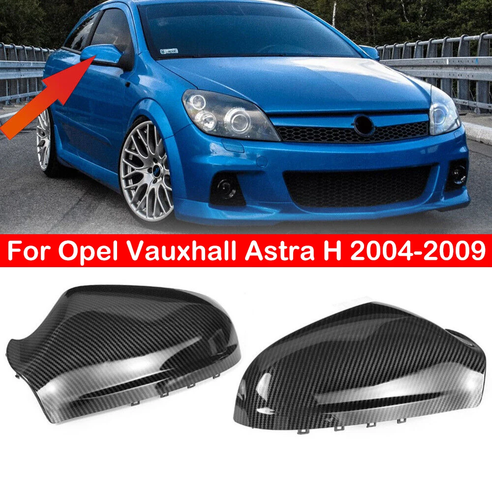 

For Opel Vauxhall Astra H 2004-2009 Car Rearview Replacement Side Mirror Cover Wing Cap Exterior Door Case Trim Carbon Fiber