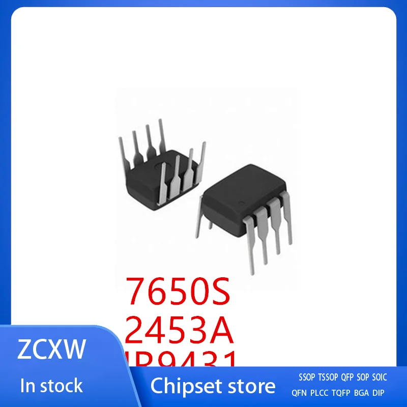 

10 шт./лот 2453A TAE2453A 7650S icl7650scпас IR9431 9431 DIP8