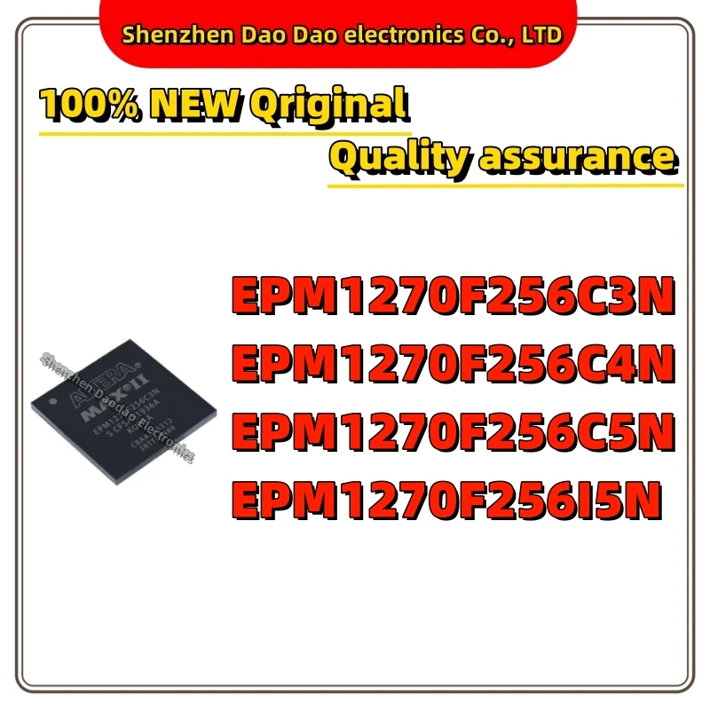 

EPM1270F256C3N EPM1270F256C4N EPM1270F256C5N EPM1270F256I5N IC Chip BGA-256 Quality Brand New