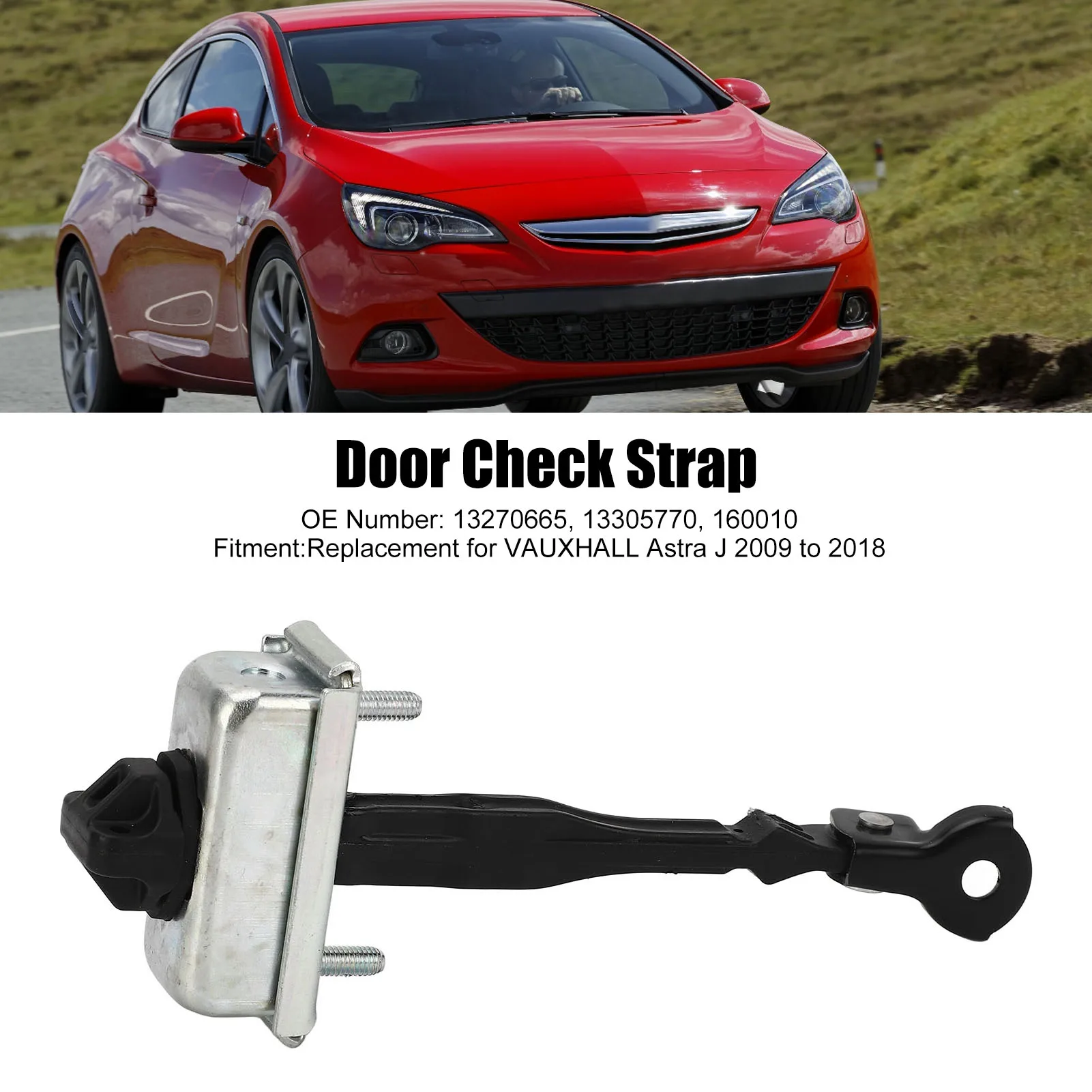 

Автомобильный ограничитель петли для VAUXHALL Astra J 2009-2018 160010 13270665