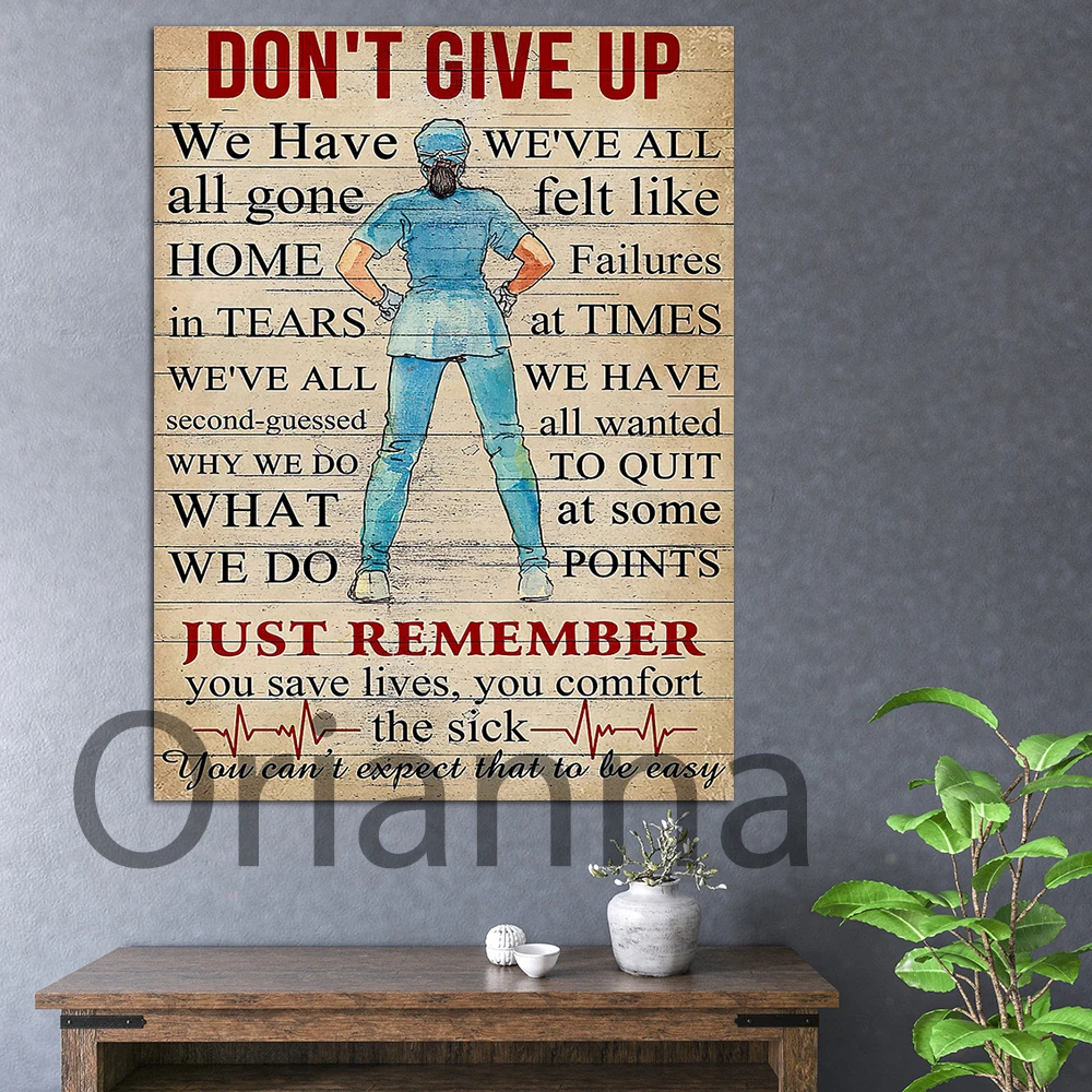 

Don'T Give Up Nurse Poster/Vintage Nurse Poster/Gift For Nurse Prints/ Nursing Wall Art Canvas Painting Poster Nurse Decoration