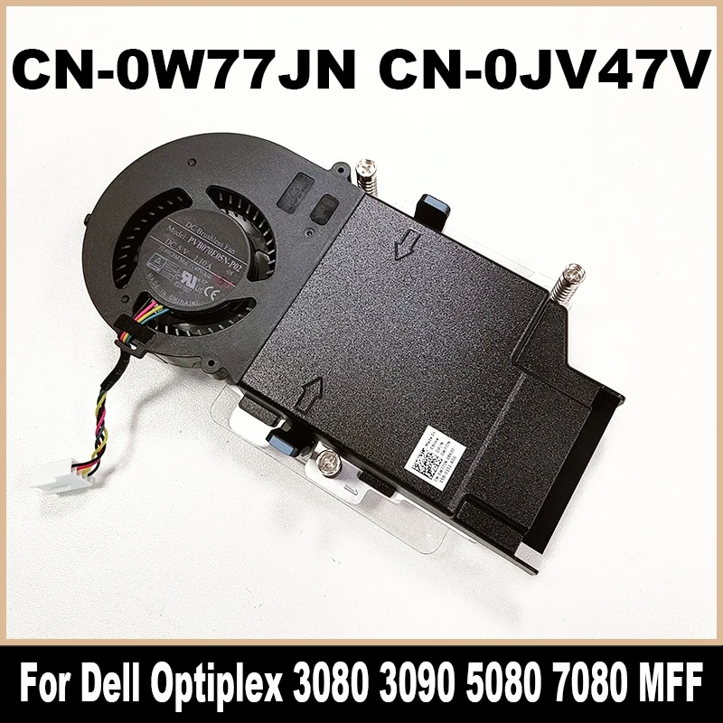 

New Original For Dell Optiplex 3080 3090 5080 7080 MFF Cooling Fan Cooler Fan Heatsink Radiator 0W77JN W77JN 0JV47V JV47V Tested