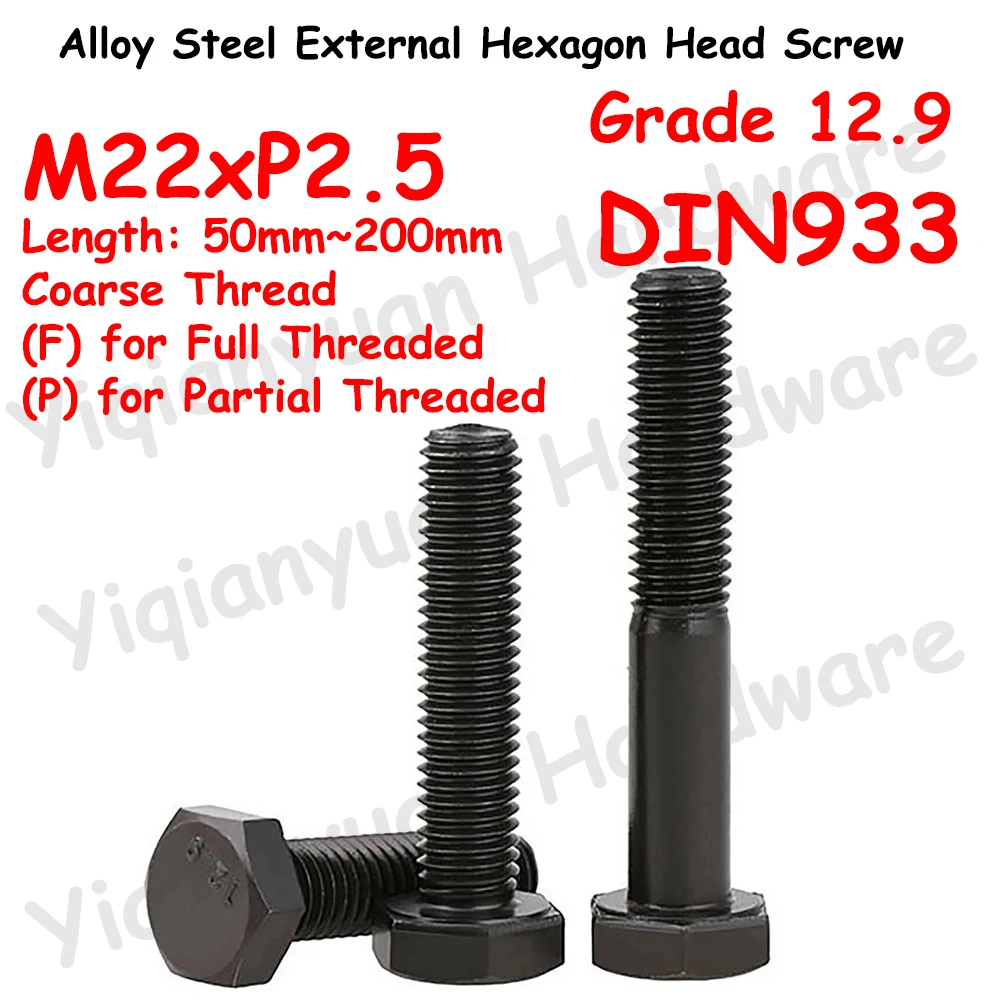 

Yiqianyuan DIN933 M22xP2.5 Grade 12.9 Alloy Steel Black Hexagon Head Screws External Hexagonal Head Bolt Full / Partial Threaded