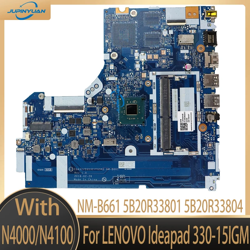 

For LENOVO Ideapad 330-15IGM N4000/N4100 15' Inch Notebook Mainboard NM-B661 5B20R33801 5B20R33804 DDR4 Laptop Motherboard