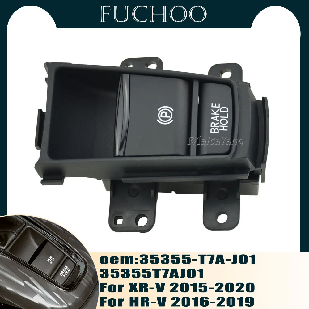 For Honda HRV XRV HR V XR V Electronic Auto Hand Brake Button Parking