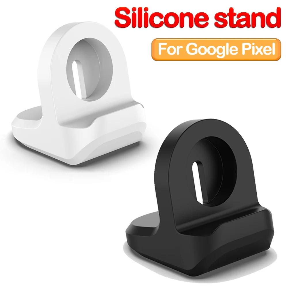 

New For Google Pixel Watch Holder Cradle Station Support Charging Dock Bracket for Pixel Watch Silicone Charge Stand Accessories