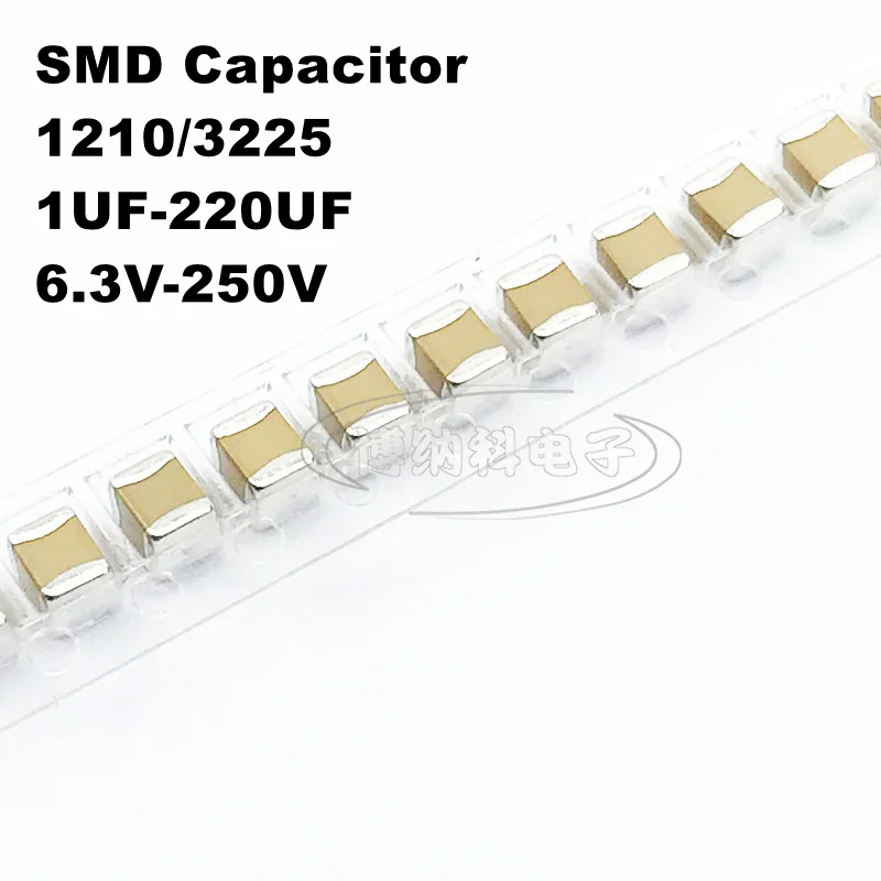 10PCS 1210 3225 SMD Capacitor 1/2.2/4.7/10/22/47/100/220UF 6.3/10/16/25