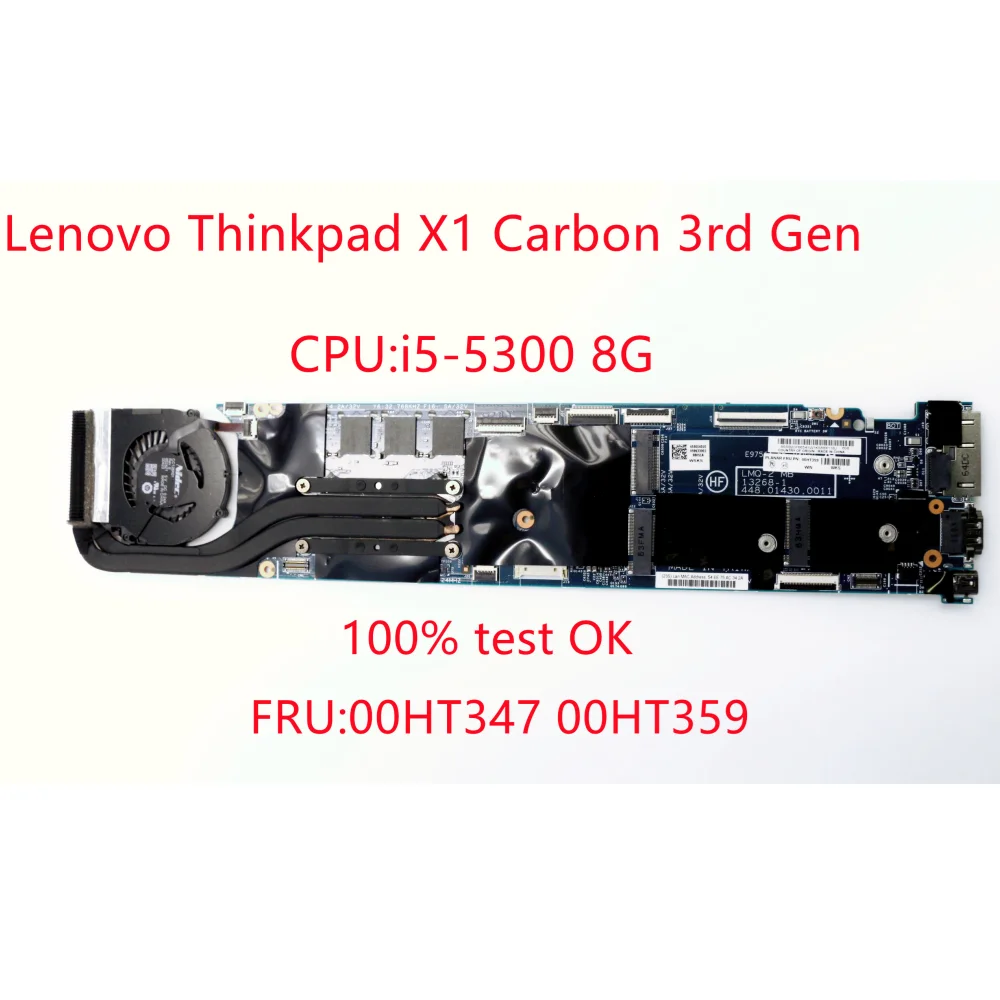 

Материнская плата для ноутбука Lenovo Thinkpad X1 Carbon 3rd Gen CPU i5 5300U 8 ГБ 100% протестированная работа 00HT359 00HT347