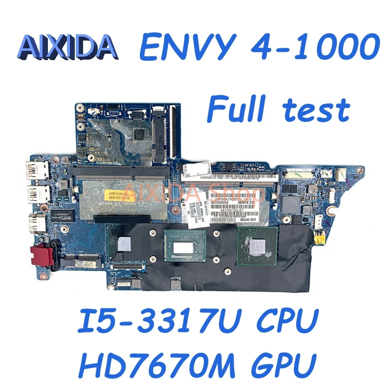 

AIXIDA LA-8661P 693234-001 689844-002 689844-001 для HP ENVY 4-1000 материнская плата для ноутбука HD7670M GPU I5-3317U CPU DDR3 Материнская плата
