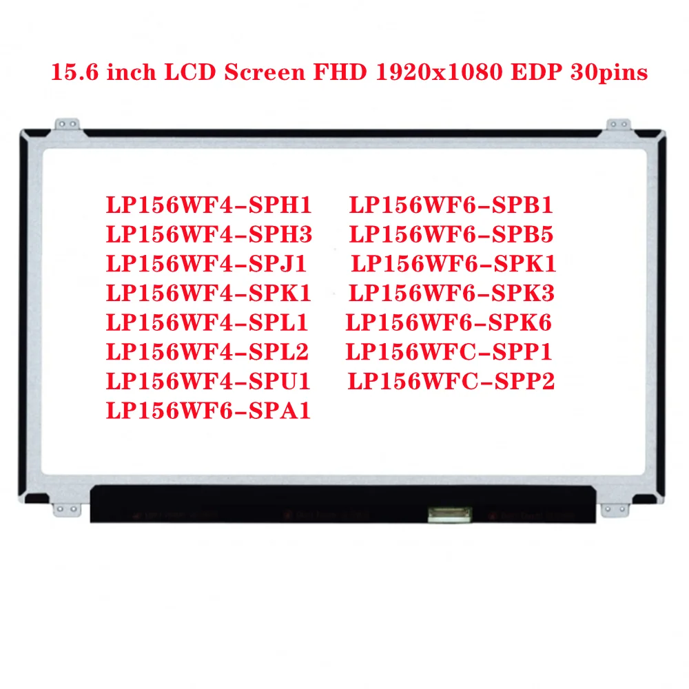 LP156WF4 SPH1 LP156WF4 SPH3 LP156WF4 SPJ1 LP156WF4 SPL1 15.6 inch ...
