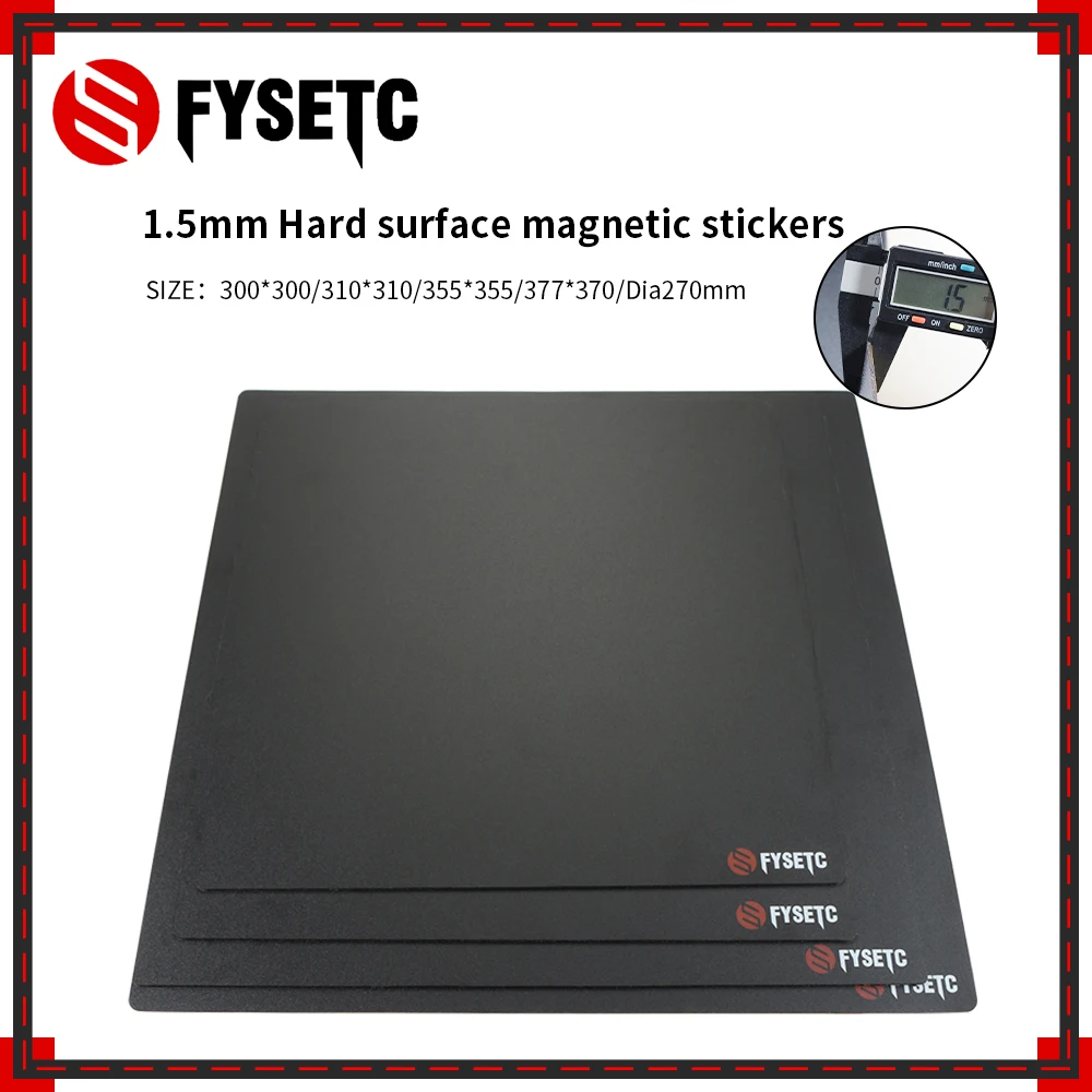 FYSETC Magnetic Sticker Magnetic Base 1.5mm 3D Printed Parts Hard Surface Temperature Resistance With Adhersive Build Plate Tape