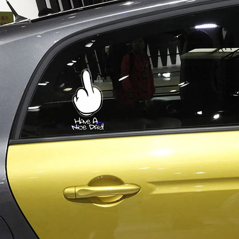 Motorcycle Stickers Have A Nice DAY ! Refletor Accesorios Car Moto Body Helmet Trunk Decals Middle Finger