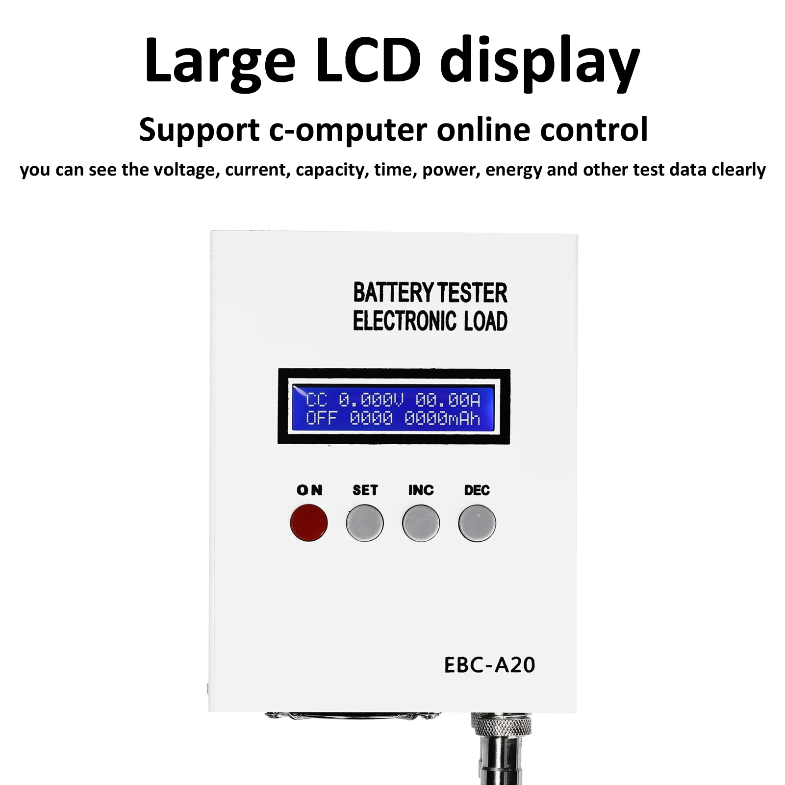 EBC-A20 4-Wire Battery Tester 30V 20A 85W Lithium Leadacid Battery Capacity Test
