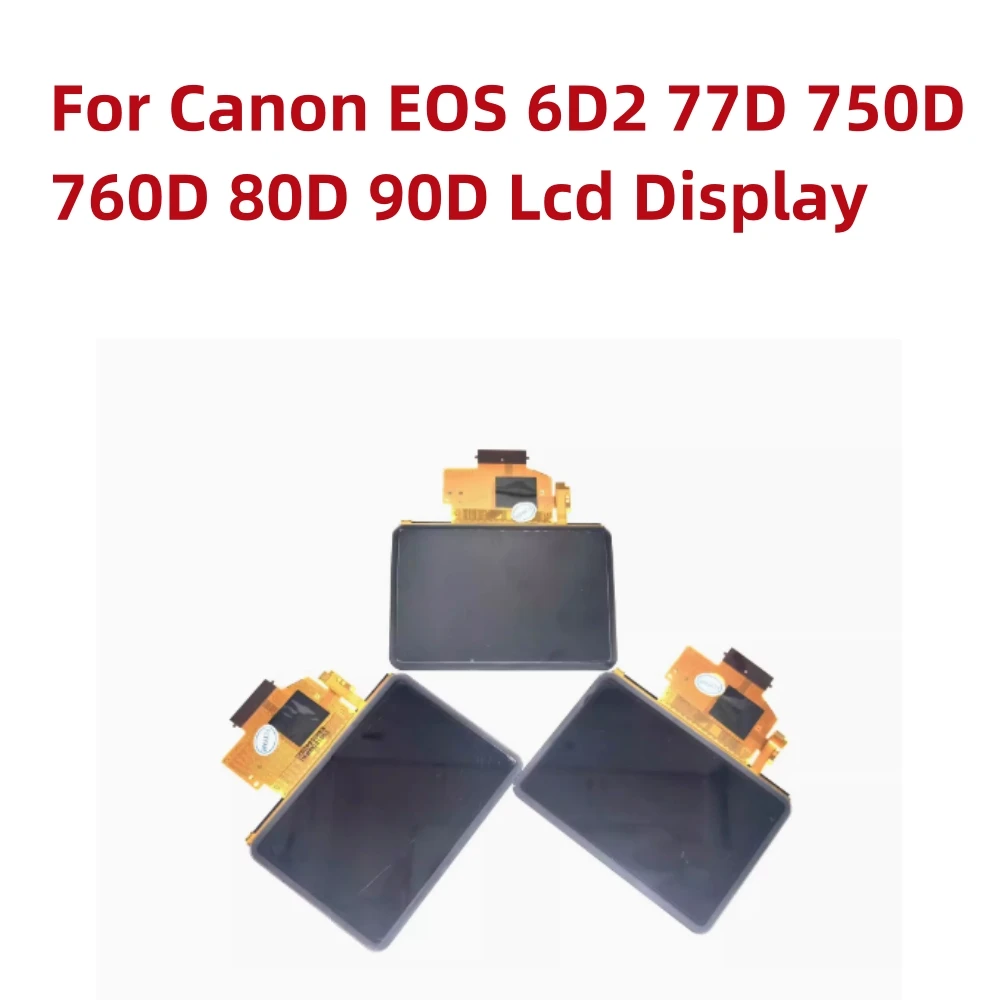 

Alideao-LCD Screen Display for Canon, Camera Repair Part, 750D, X8i, T6i, 760D, 8000D, T6s, 80D, 90D, 77D, EOS, 9000D