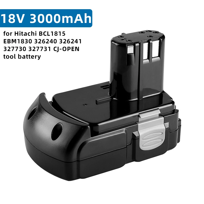 

For Hitachi 18V Power Tool Battery Replacement for Hitachi BCL1815 BCL1820 BCL1860 BCL1830 327730 CJ-OPEN 3.0Ah Lithium Battery