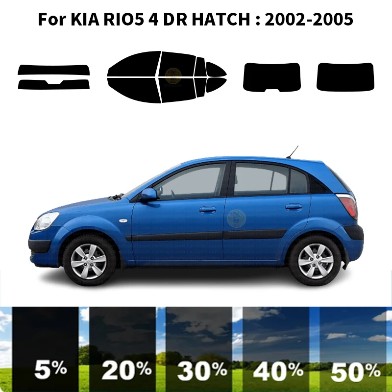 

Precut nanoceramics car UV Window Tint Kit Automotive Window Film For KIA RIO5 4 DR HATCH 2002-2005
