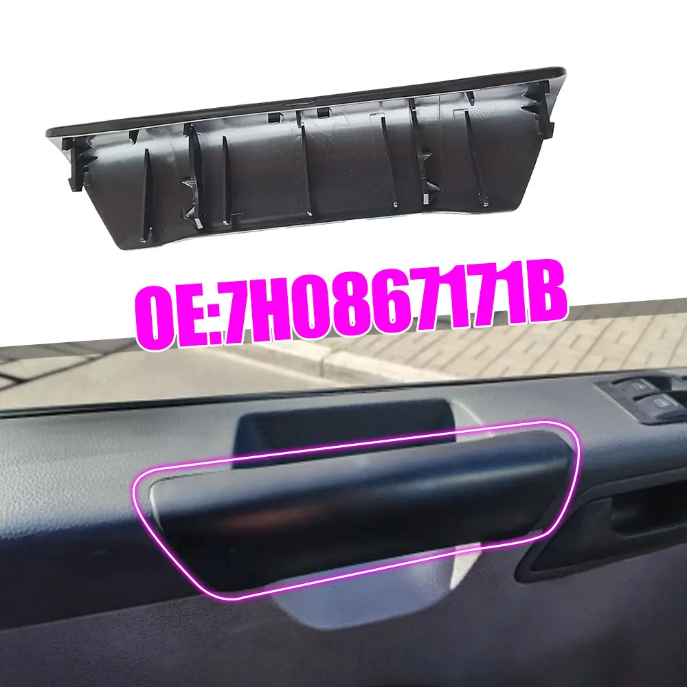 VW Transporter T5 MK1 2003-2010 자동차 전면 내부 도어 핸들 그랩 풀 커버 왼쪽/오른쪽 자동 도어 핸들 7H0867171B
