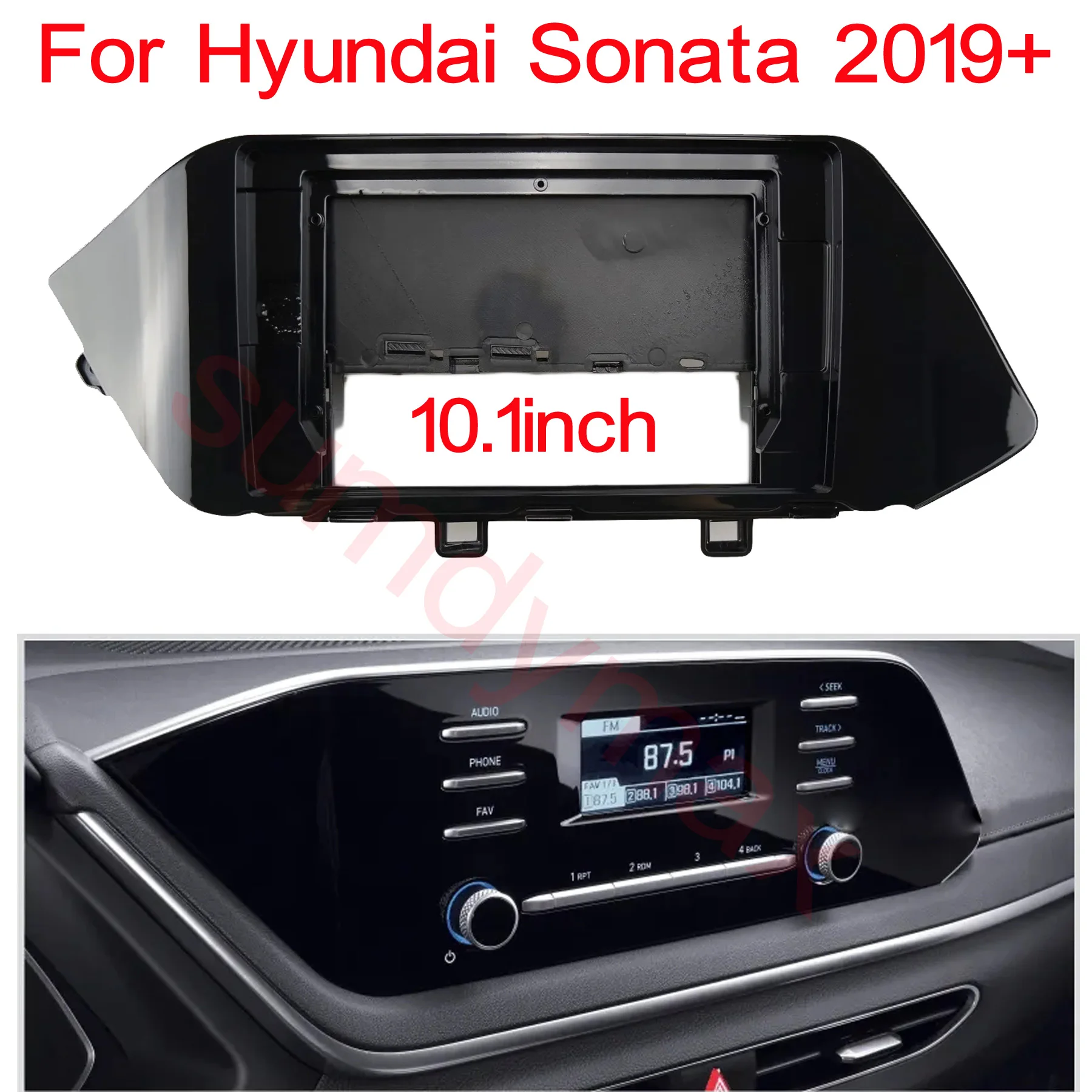 

10.1" Car Radio Frame for HYUNDAI SONATA 2019 + Android Audio GPS Navigation Fascia Dash Installation Trim kit Stereo