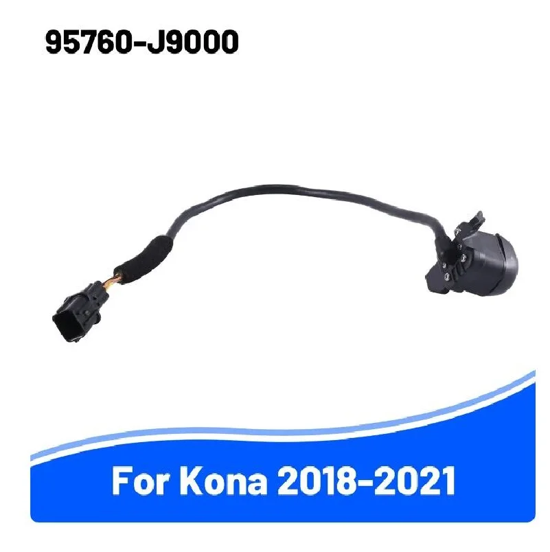 후방 카메라 주차 보조 백업 카메라, 현대 코나 2018-2021, 95760-J9000