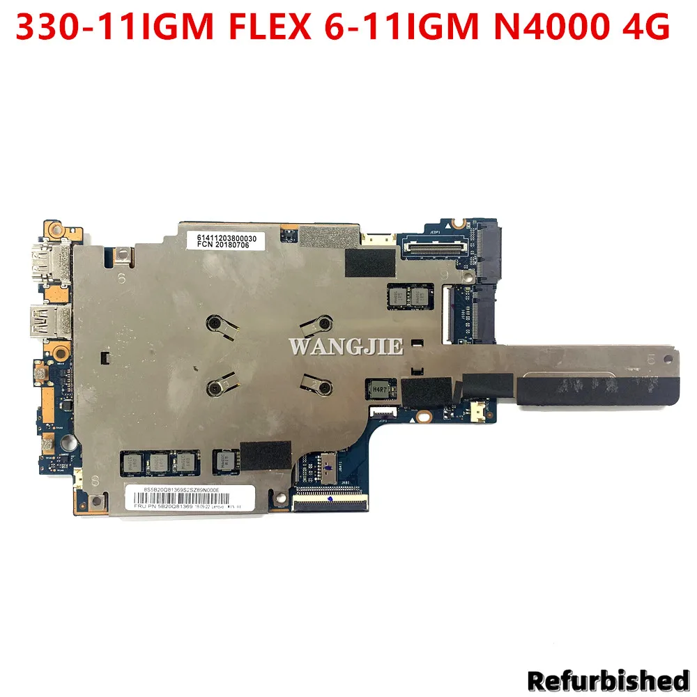 

Refurbished For Lenovo Yoga 330-11IGM FLEX 6-11IGM Laptop Motherboard With N4000 4G RAM 64G SSD 5B20Q81369 Mainboard